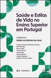 Saúde e Estilos de Vida no Ensino Superior em Portugal
