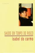 Saúde em Tempo de Risco
