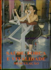 Saúde, Força e Vitalidade