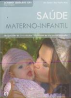 Saúde Materno-Infantil. Um passado de cinco séculos. O presente de um serviço exemplar
