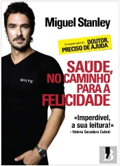 Saúde, No Caminho para a Felicidade