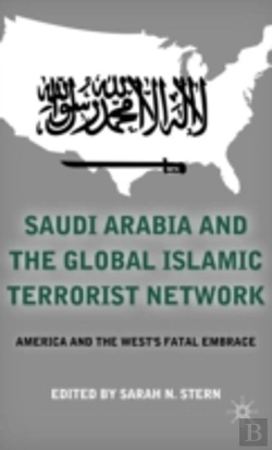 Bertrand.pt - Saudi Arabia And The Global Islamic Terrorist Network