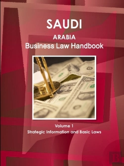 Bertrand.pt - Saudi Arabia Business Law Handbook Volume 1 Strategic Information And Basic Laws