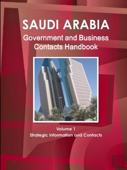 Bertrand.pt - Saudi Arabia Government And Business Contacts Handbook Volume 1 Strategic Information And Contacts