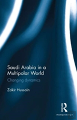 Bertrand.pt - Saudi Arabia In A Multipolar World