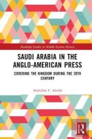 Saudi Arabia In The Anglo-American Press