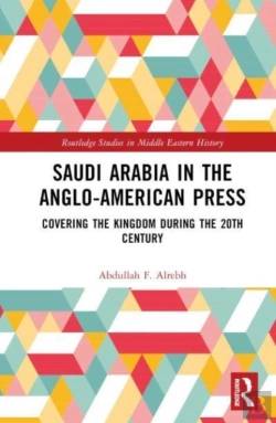 Bertrand.pt - Saudi Arabia In The Anglo-American Press