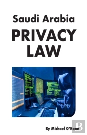 Saudi Arabia Privacy Law