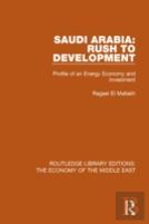 Saudi Arabia: Rush To Development