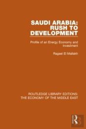 Saudi Arabia: Rush To Development