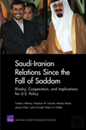 Saudi-Iranian Relations Since The Fall Of Saddam