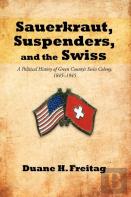 Sauerkraut, Suspenders, And The Swiss