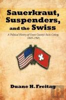 Sauerkraut, Suspenders, And The Swiss