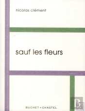 Sauf Les Fleurs