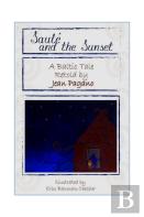 Saule And The Sunset A Baltic Tale Retold By Jean Pagano