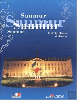Bertrand.pt - Saumur ; École Des Blindés De Demain