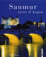 Saumur, Terre D'Anjou