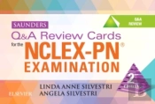 Saunders Q&A Review Cards For The Nclex-Pnâ® Examination