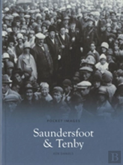 Bertrand.pt - Saundersfoot And Tenby: Pocket Images