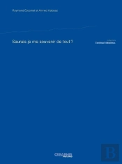 Saurais-Je Me Souvenir De Tout ?