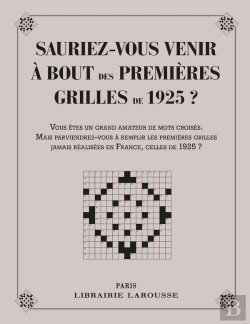 Bertrand.pt - Sauriez-Vous Venir À Bout Des Premières Grilles De Mots Croisés De 1925 ?