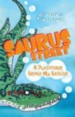 Saurus Street 5: A Plesiosaur Broke My Bathtub