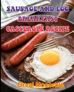 Bertrand.pt - Sausage And Egg Breakfast Casserole Recipe