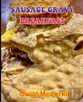 Sausage Gravy Breakfast