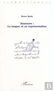 Saussure ; La Langue Et Sa Representation