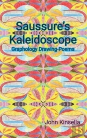 Saussure'S Kaleidoscope