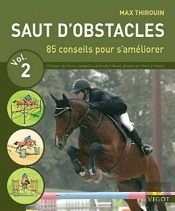 Saut D'Obstacles Tome 2 ; 85 Conseils Pour S'Améliorer