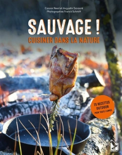 Bertrand.pt - Sauvage : Cuisiner Dans La Nature