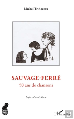 Bertrand.pt - Sauvage-Ferré ; 50 Ans De Chansons