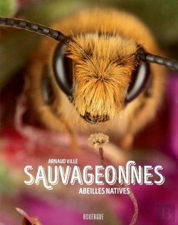 Bertrand.pt - Sauvageonnes : Abeilles Natives