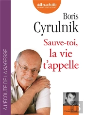 Sauve-Toi, La Vie T'Appelle