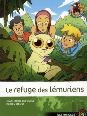Sauvenature 10 - Le Refuge Des Lemuriens