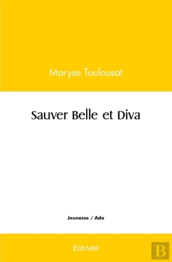 Bertrand.pt - Sauver Belle Et Diva