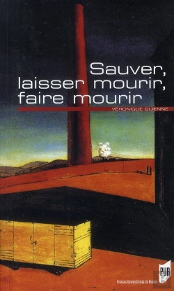 Bertrand.pt - Sauver, Laisser Mourir, Faire Mourir