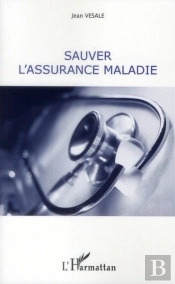 Sauver L'Assurance Maladie