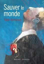 Sauver Le Monde