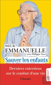 Sauver Les Enfants : Derniers Entretiens Avec Philippe Asso