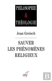 Sauver Les Phénomènes Religieux