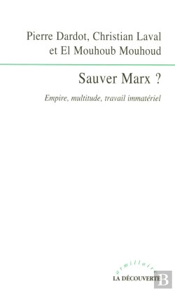 Bertrand.pt - Sauver Marx ? Empire, Multitude, Travail Immatériel