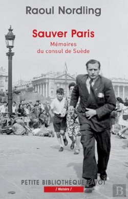 Bertrand.pt - Sauver Paris. Memoires Du Consul De Suede