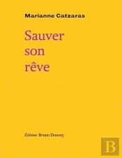 Sauver Son Rêve
