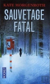 Sauvetage Fatal