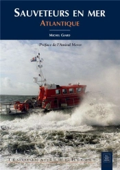 Sauveteurs En Mer - Atlantique - T.I