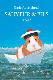 Sauveur & Fils : Saison 6