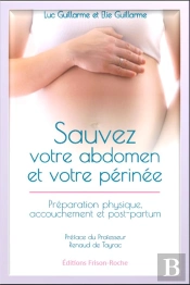 Sauvez Votre Abdomen Et Votre Périnée
