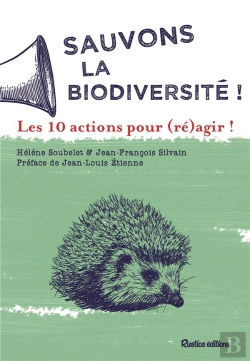 Bertrand.pt - Sauvons La Biodiversite ! 10 Actions Pour Reagir